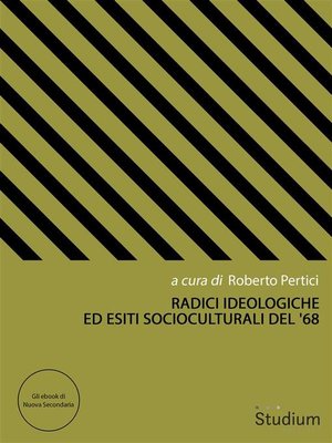 cover image of Radici ideologiche ed esiti socioculturali del '68